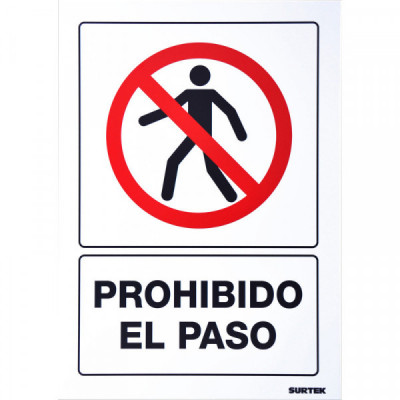 SES41 SURTEK Señal  pulgadas Prohibido el paso  pulgadas